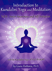 Introduction to Kundalini Yoga 2 by Guru_Rattana_PhD