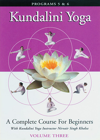 Kundalini Yoga for Beginners - Vol 3 by Nirvair Singh
