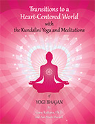 Transitions to a Heart Centered World_ebook by Guru Rattana PhD