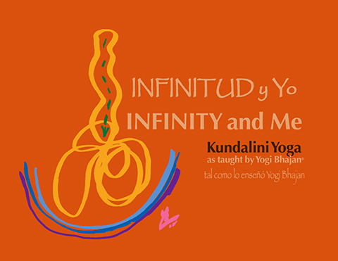 Infinitud y Yo (eBook) by Yogi Bhajan | Harijot Kaur Khalsa