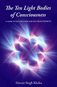 The Ten Light Bodies of Consciousness_ebook by Nirvair Singh
