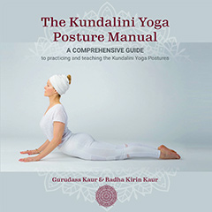 The Kundalini Yoga Posture Manual - Gurudass Kaur